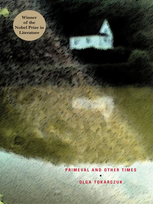 Title details for Primeval and Other Times by Olga Tokarczuk - Available